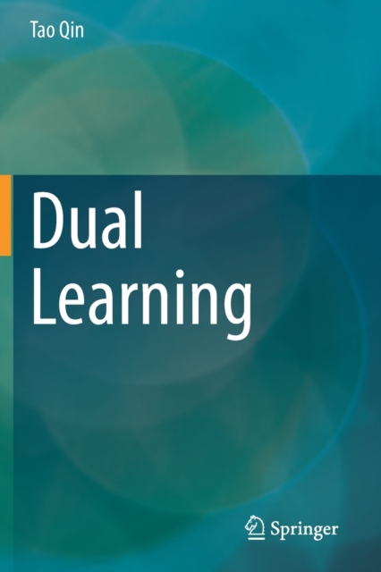 Dual Learning