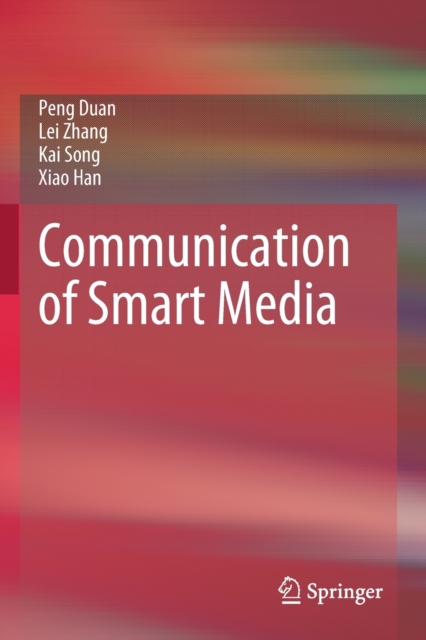 Communication of Smart Media