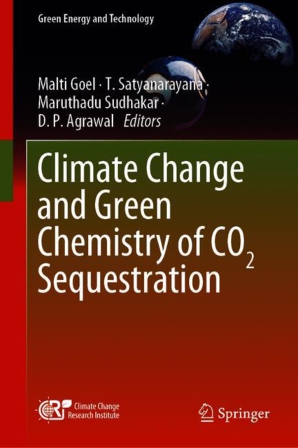 Climate Change and Green Chemistry of CO2 Sequestration