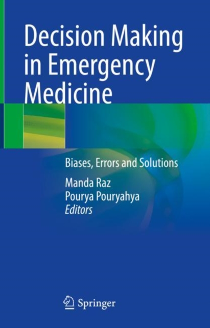 Decision Making in Emergency Medicine