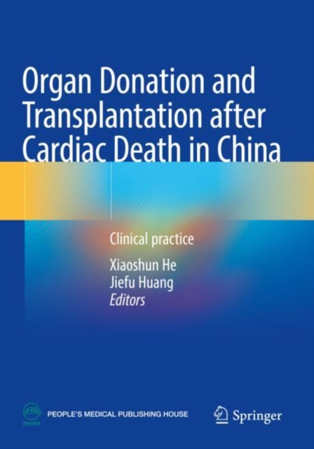 Organ Donation and Transplantation after Cardiac Death in China