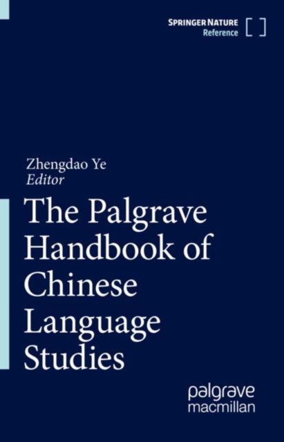 Palgrave Handbook of Chinese Language Studies