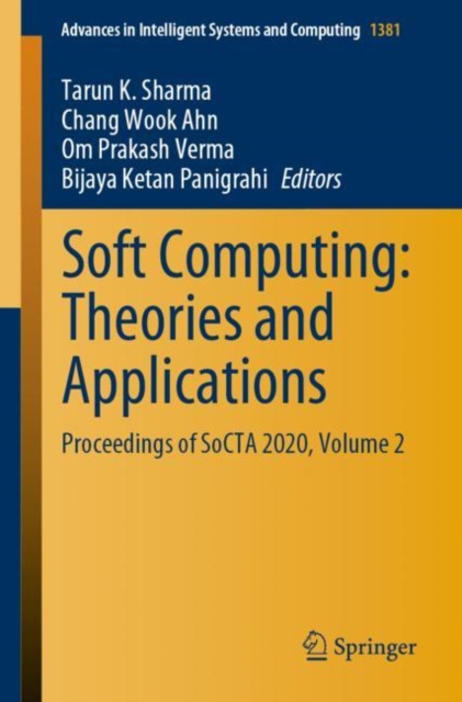 Soft Computing: Theories and Applications