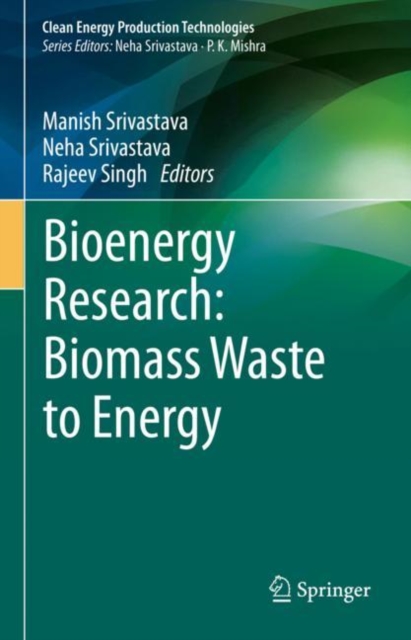 Bioenergy Research: Biomass Waste to Energy