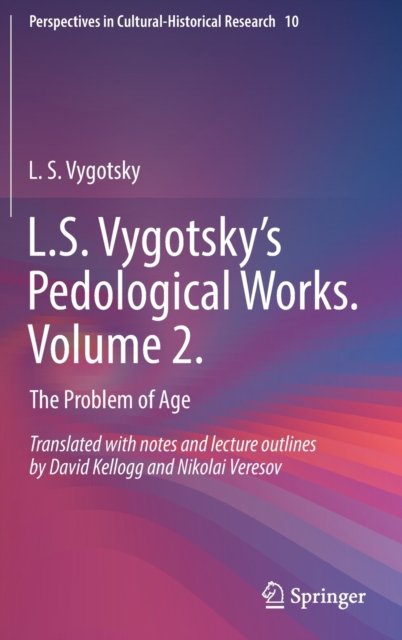 L.S. Vygotsky’s Pedological Works. Volume 2.