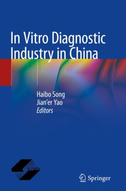 In Vitro Diagnostic Industry in China