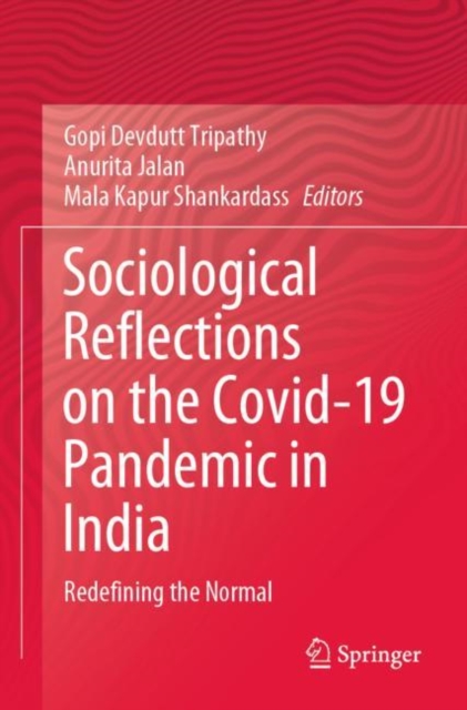 Sociological Reflections on the Covid-19 Pandemic in India