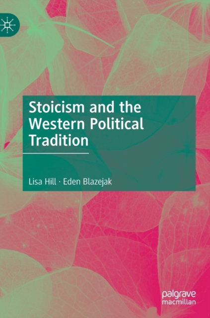 Stoicism and the Western Political Tradition