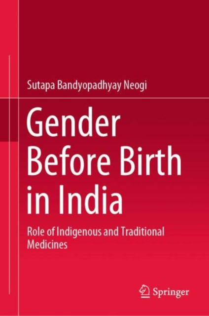 Gender Before Birth in India
