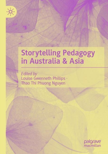 Storytelling Pedagogy in Australia & Asia