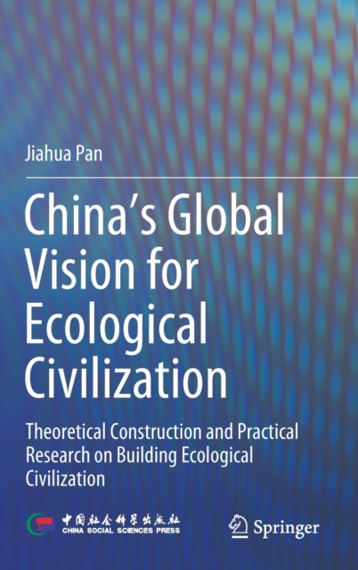 China's Global Vision for Ecological Civilization