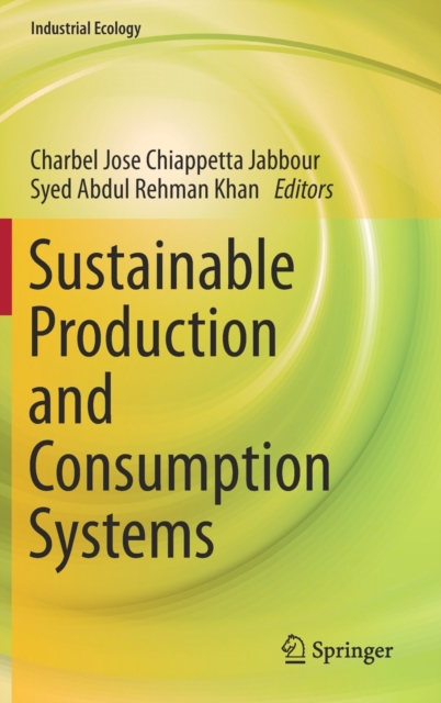 Sustainable Production and Consumption Systems