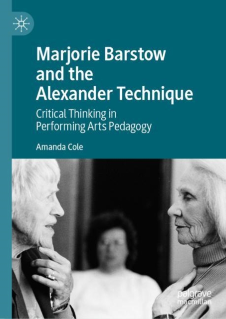 Marjorie Barstow and the Alexander Technique