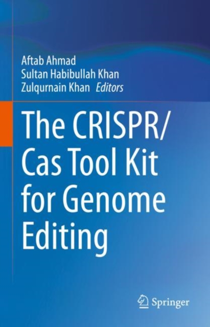 CRISPR/Cas Tool Kit for Genome Editing