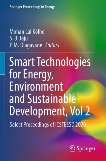 Smart Technologies for Energy, Environment and Sustainable Development, Vol 2