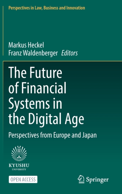 Future of Financial Systems in the Digital Age