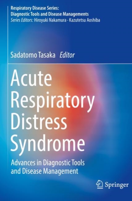 Acute Respiratory Distress Syndrome