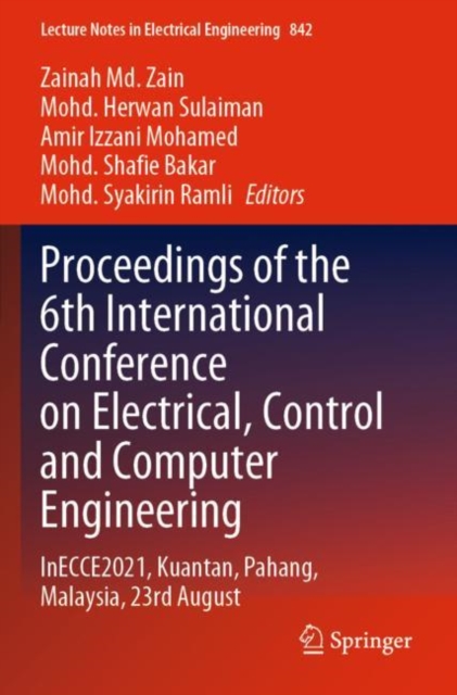 Proceedings of the 6th International Conference on Electrical, Control and Computer Engineering