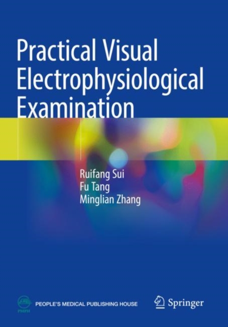 Practical Visual Electrophysiological Examination