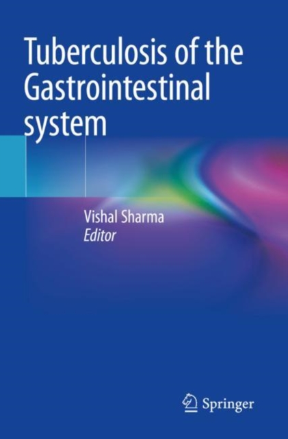 Tuberculosis of the Gastrointestinal system
