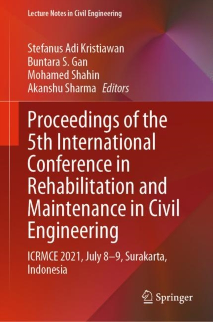 Proceedings of the 5th International Conference on Rehabilitation and Maintenance in Civil Engineering