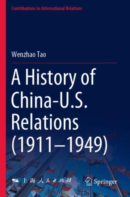 History of China-U.S. Relations (1911-1949)