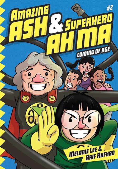 Amazing Ash & Superhero Ah Ma Book 2