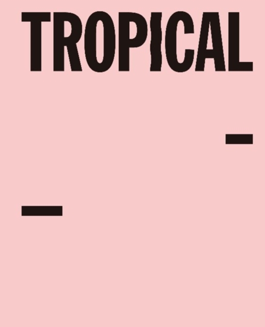 Tropical