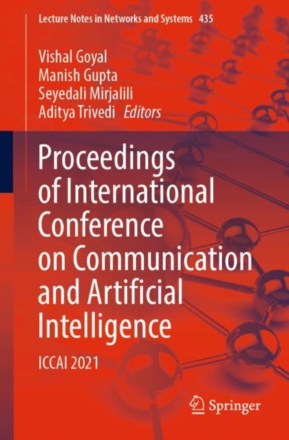 Proceedings of International Conference on Communication and Artificial Intelligence