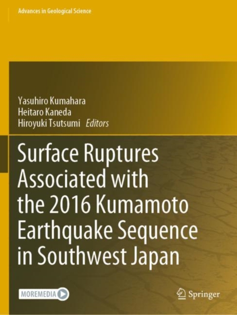 Surface Ruptures Associated with the 2016 Kumamoto Earthquake Sequence in Southwest Japan