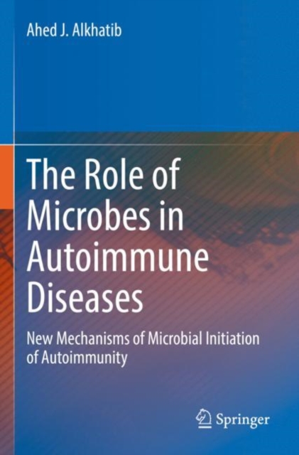 Role of Microbes in Autoimmune Diseases