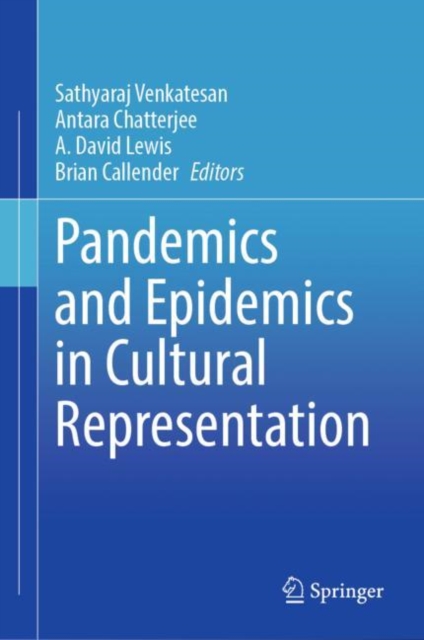 Pandemics and Epidemics in Cultural Representation