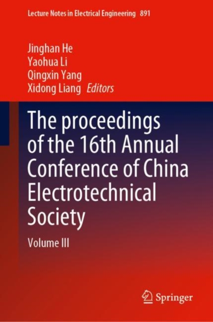 proceedings of the 16th Annual Conference of China Electrotechnical Society