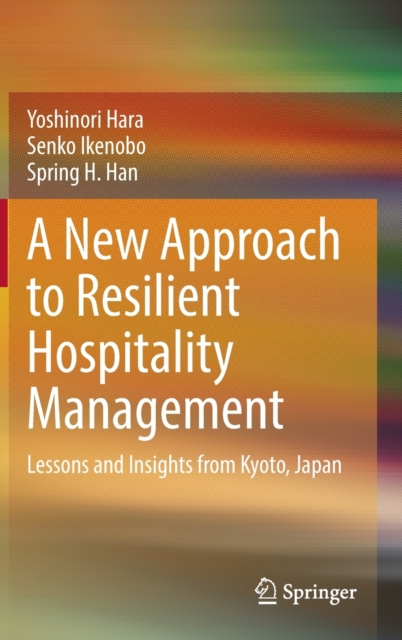 New Approach to Resilient Hospitality Management