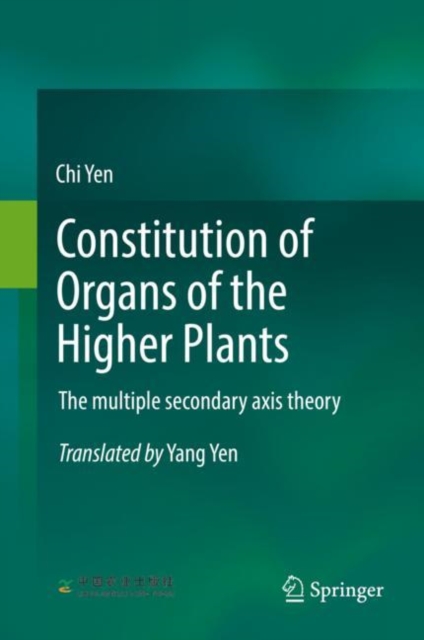 Constitution of Organs of the Higher Plants