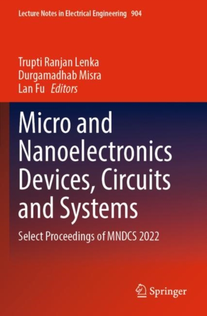 Micro and Nanoelectronics Devices, Circuits and Systems