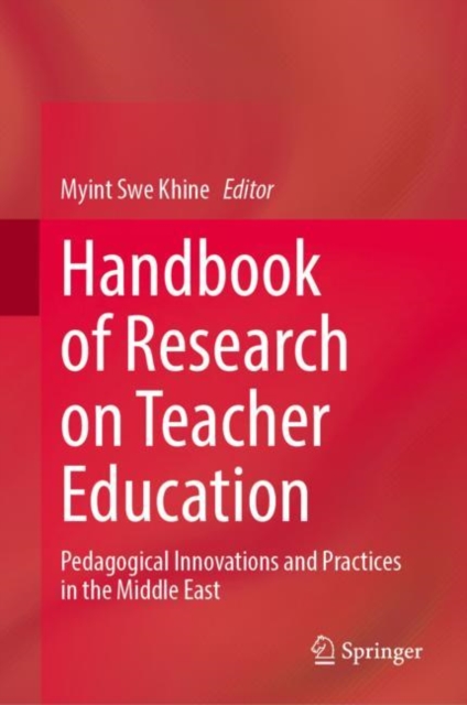 Handbook of Research on Teacher Education