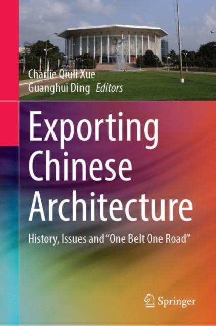 Exporting Chinese Architecture