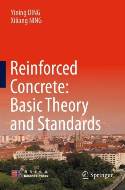 Reinforced Concrete: Basic Theory and Standards