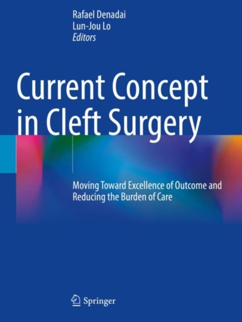 Current Concept in Cleft Surgery