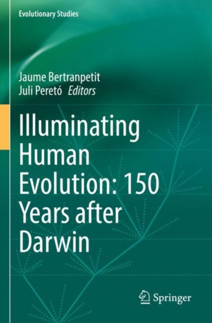 Illuminating Human Evolution: 150 Years after Darwin