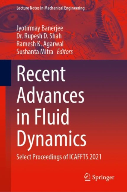 Recent Advances in Fluid Dynamics