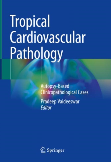 Tropical Cardiovascular Pathology