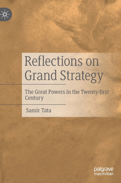 Reflections on Grand Strategy