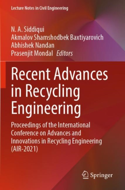 Recent Advances in Recycling Engineering