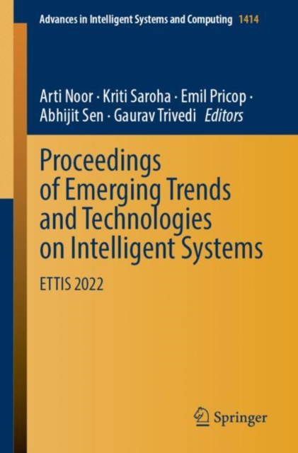 Proceedings of Emerging Trends and Technologies on Intelligent Systems