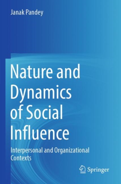 Nature and Dynamics of Social Influence