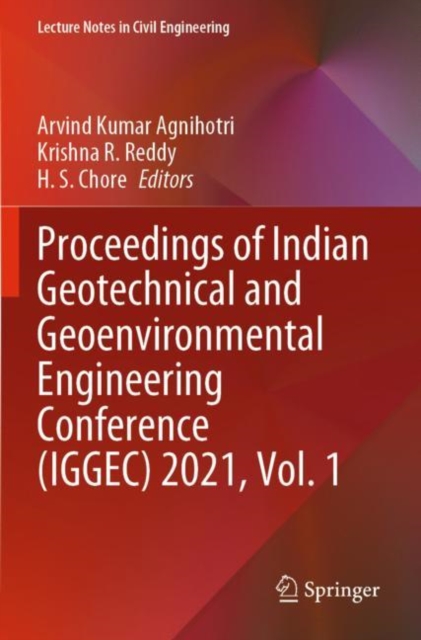 Proceedings of Indian Geotechnical and Geoenvironmental Engineering Conference (IGGEC) 2021, Vol. 1