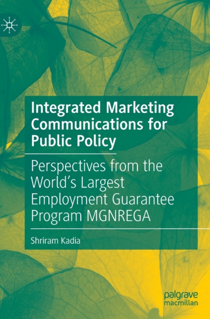 Integrated Marketing Communications for Public Policy