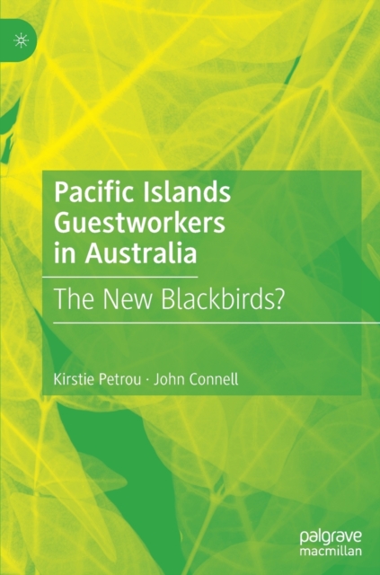 Pacific Islands Guestworkers in Australia